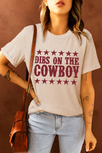 Load image into Gallery viewer, DIBS ON THE COWBOY Graphic Tee
